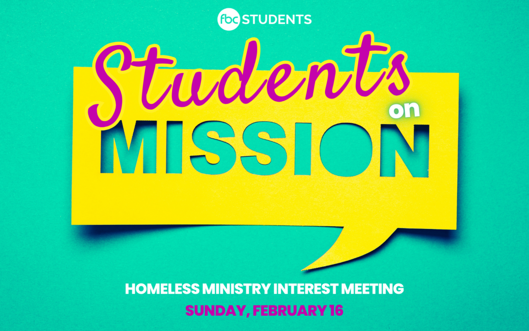 Students Homeless Ministry Interest Meeting
