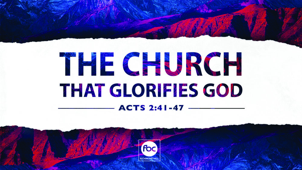 The Church That Glorifies God