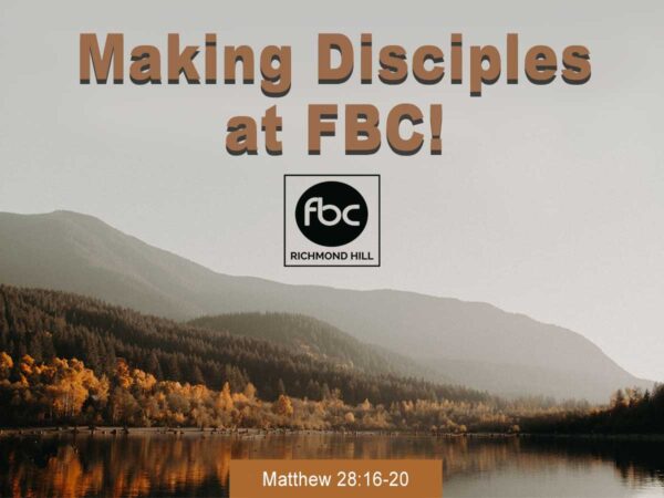 Making Disciples At FBC! Image