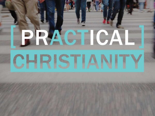 Practical Christian, Part 2 Image