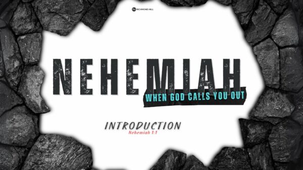 Nehemiah: When God Calls You Out Image