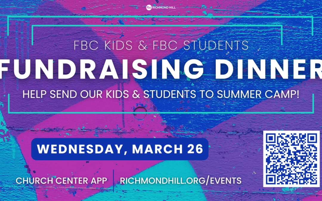 Kids & Students Fundraising Dinner (Summer Camps)
